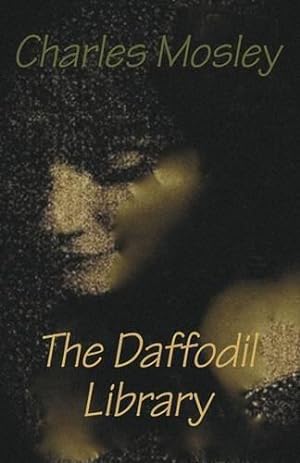 Immagine del venditore per The Daffodil Library venduto da WeBuyBooks