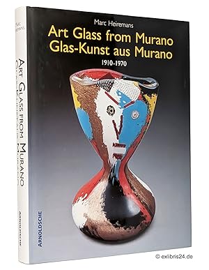 Art Glass from Murano / Glas-Kunst aus Murano 1910-1970