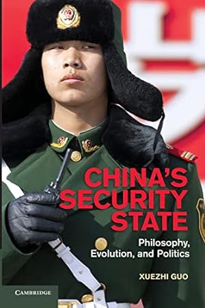 Imagen del vendedor de China's Security State: Philosophy, Evolution, and Politics a la venta por WeBuyBooks