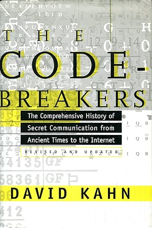 Seller image for The Code Breakers : The Story of Secret Writing for sale by Godley Books