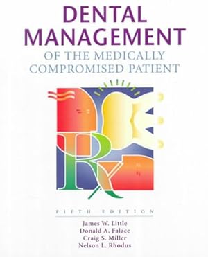 Seller image for Dental Management of the Medically Compromised Patient for sale by WeBuyBooks