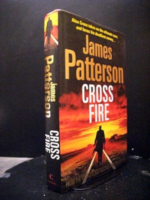 Cross Fire The Seventeenth Book in In The Alex Cross Series