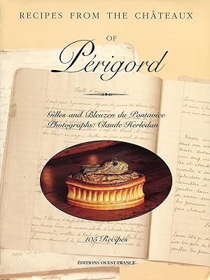 Bild des Verkufers fr Recipes from the Chateaux of Perigord zum Verkauf von Godley Books