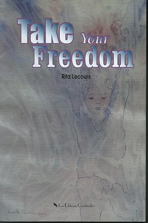 Take Your Freedom