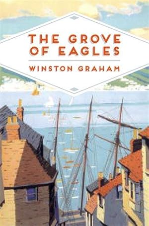 Seller image for The Grove of Eagles: A Novel of Elizabethan England (Pan Heritage Classics, 3) for sale by WeBuyBooks 2