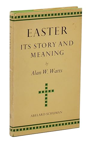 Easter: Its Story and Meaning