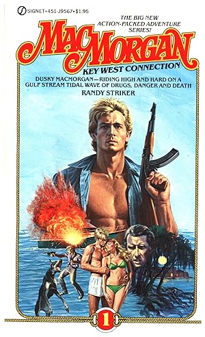 Seller image for MacMorgan / Key West Connection / First in the MacMorgan Series / The Big New Action-Packed Adventure Series! for sale by Cat's Curiosities
