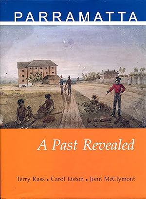 Seller image for Parramatta : A Past Revealed for sale by Godley Books
