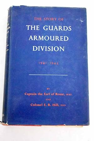 The Story of the guards armoured division