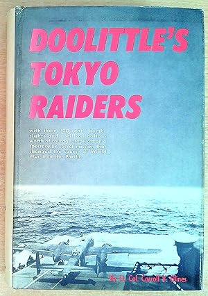 Seller image for Doolittle's Tokyo Raiders for sale by Pendleburys - the bookshop in the hills