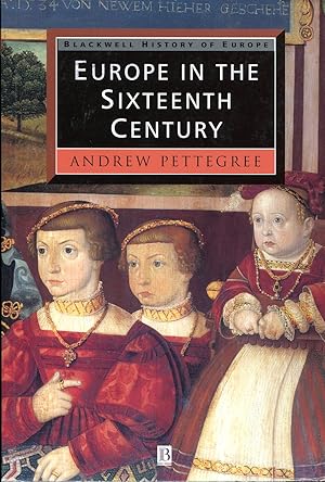 Seller image for Europe in the Sixteenth Century for sale by Godley Books