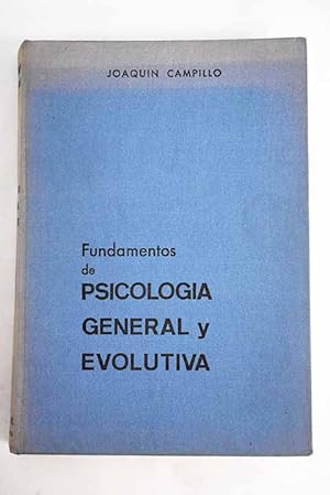 Imagen del vendedor de Fundamentos de Psicologa general y evolutiva a la venta por Alcan Libros