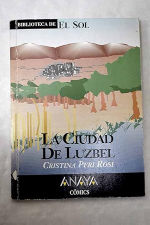 La ciudad de Luzbel y otros relatos