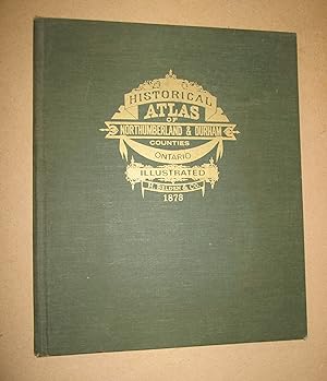Illustrated Historical Atlas of Northumberland and Durham Counties, Ontario