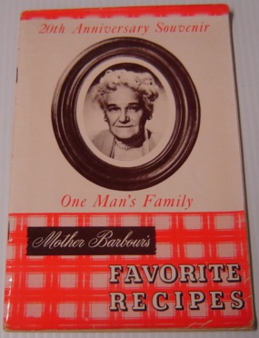 Mother Barbour's Favorite Recipes: 20th Anniversary Souvenir, One Man's Family (radio Show)