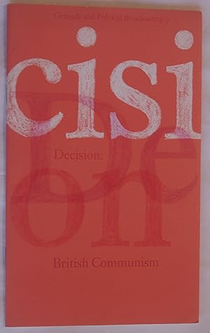 Decision: British Communism