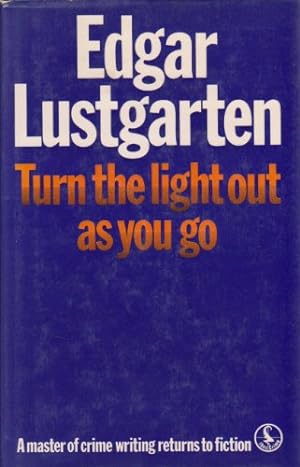 Imagen del vendedor de Turn the Light Out as You Go a la venta por WeBuyBooks 2