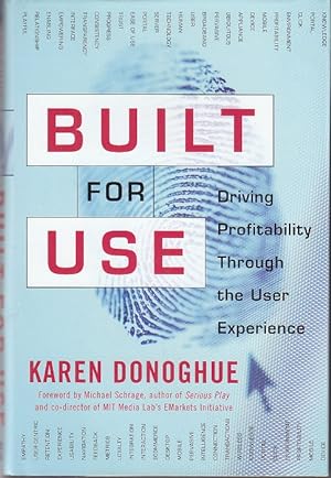 Seller image for Built for Use: Driving Profitability Through the User Experience [1st Edition] for sale by Monroe Bridge Books, MABA Member