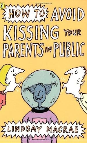 Imagen del vendedor de How To Avoid Kissing Your Parents in Public (Puffin Poetry) a la venta por WeBuyBooks 2