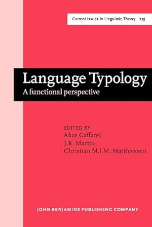 Imagen del vendedor de Language Typology: A functional perspective: 253 (Current Issues in Linguistic Theory) a la venta por WeBuyBooks 2