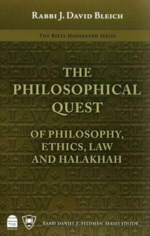 Bild des Verkufers fr Philosophical Quest : Of Philosophy, Ethics, Law and Halakhah zum Verkauf von GreatBookPricesUK