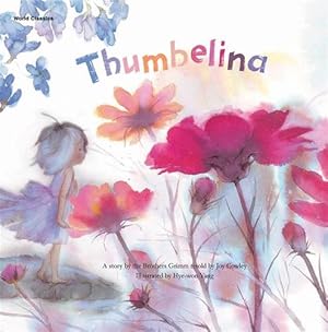 Imagen del vendedor de Thumbelina a la venta por GreatBookPricesUK