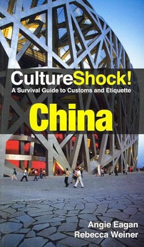 Image du vendeur pour Culture Shock! China : A Survival Guide to Customs and Etiquette mis en vente par GreatBookPricesUK