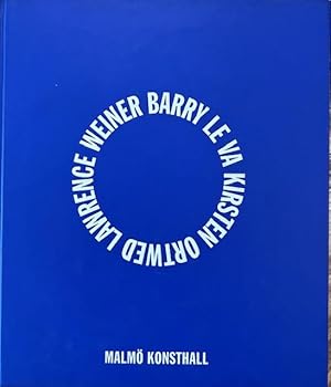 Barry Le Va, Kirsten Ortwed, Lawrence Weiner. Feb.-April 1999. (Malmö Konsthall Nr. 183.)