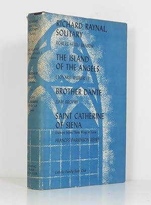 Seller image for Richard Raynal, Solitary / The Island of the Angels / Brother Dante / Saint Catherine of Siena / Excerpt from Three Ways of Love for sale by Banjo Booksellers, IOBA