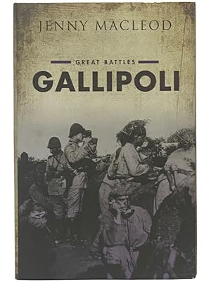 Immagine del venditore per Gallipoli (Great Battles) venduto da Yesterday's Muse, ABAA, ILAB, IOBA