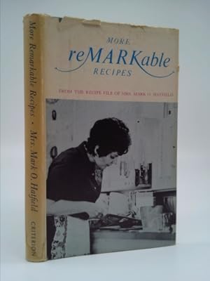 Image du vendeur pour More Remarkable Recipes mis en vente par ThriftBooksVintage