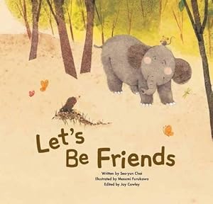 Bild des Verkufers fr Let's Be Friends : Friendship zum Verkauf von GreatBookPricesUK