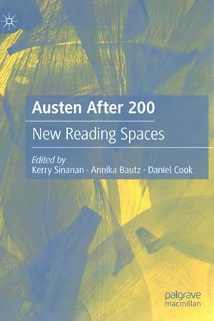 Seller image for Austen After 200 : New Reading Spaces for sale by GreatBookPrices