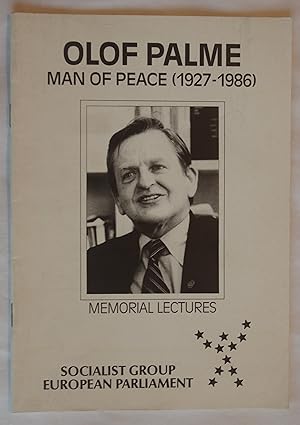 Olof Palme: Man of Peace (1927 - 1986)