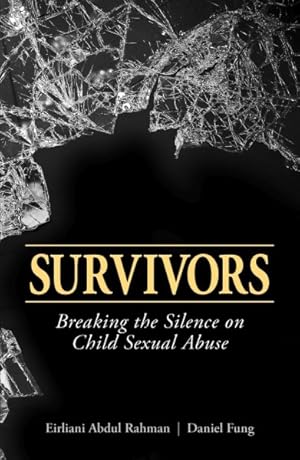 Seller image for Survivors : Breaking the Silence on Child Sexual Abuse for sale by GreatBookPricesUK