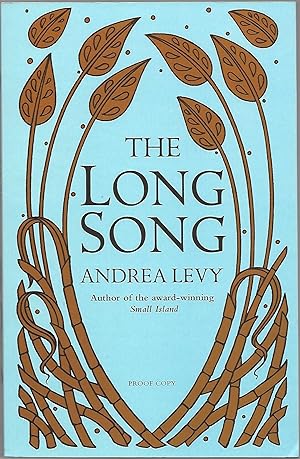 Image du vendeur pour The Long Song - Signed UK Proof Copy mis en vente par Paul Preston 1st Editions