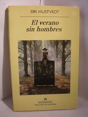 Bild des Verkufers fr El verano sin hombres zum Verkauf von Librera Antonio Azorn