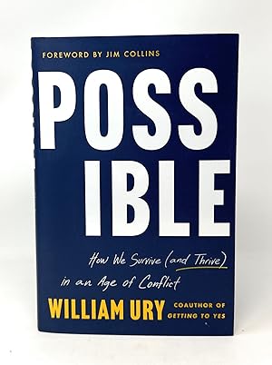 Possible: How We Survive (and Thrive) in an Age of Conflict SIGNED FIRST EDITION
