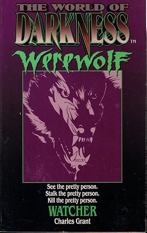 Watcher: Based on the Apocalypse (World of Darkness : Werewolf)