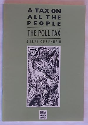 A Tax on all the people: The Poll Tax