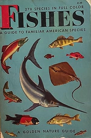 Fishes: A Guide to Fresh- and Saltwater Species