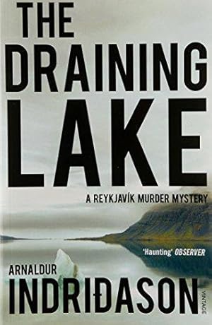 Seller image for The Draining Lake (Reykjavik Murder Mysteries, 4) for sale by WeBuyBooks