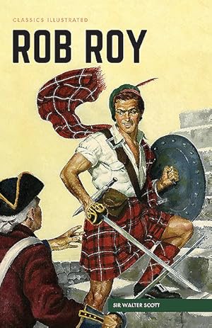 Imagen del vendedor de Classics Illustrated 62 : Rob Roy a la venta por GreatBookPricesUK