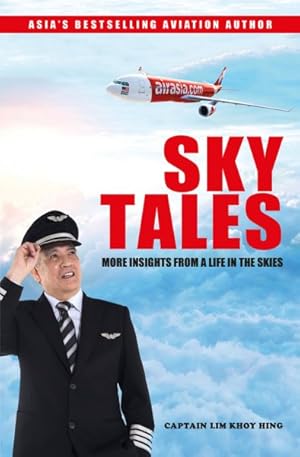 Bild des Verkufers fr Sky Tales : More Insights from a Life in the Skies zum Verkauf von GreatBookPricesUK