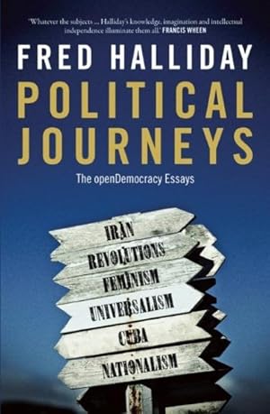Imagen del vendedor de Political Journeys : The Opendemocracy Essays a la venta por GreatBookPricesUK