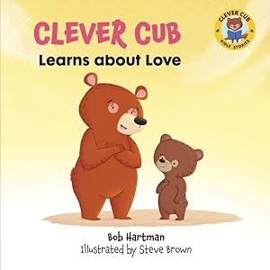 Immagine del venditore per Clever Cub Learns About Love venduto da GreatBookPricesUK
