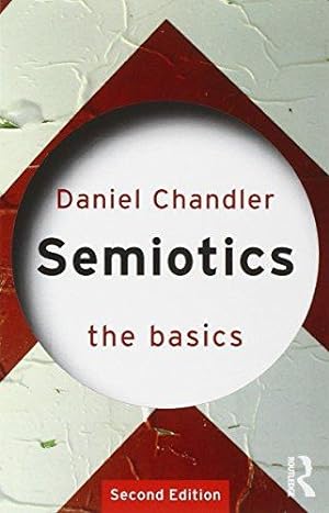 Immagine del venditore per Semiotics: The Basics venduto da WeBuyBooks