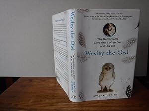 Wesley the Owl: The Remarkable Love Story of an Owl and His Girl