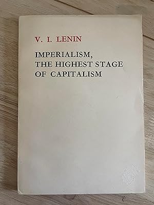 Seller image for Imperialism, the Highest Stage of Capitalism for sale by Friends Of Bridgeport Public Library