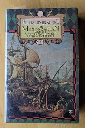 Seller image for THE MEDITERRANEAN AND THE MEDITERRANEAN WORLD IN THE AGE OF PHILLIP II for sale by Happyfish Books